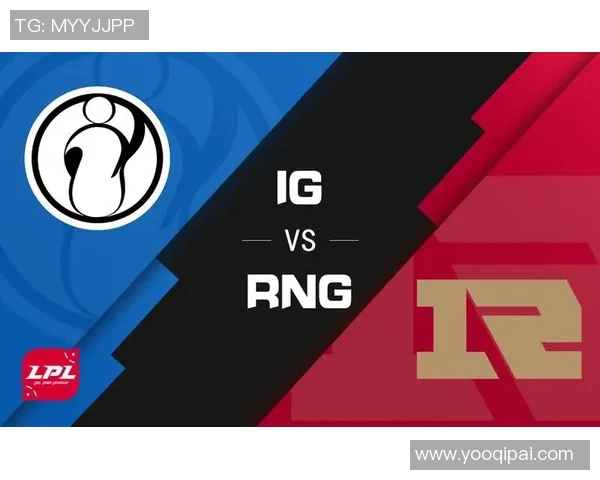 esports最新数据S15LOL赛后分析IG与RNG对决中的战术布局与关键时刻解析 esports最新数据S15LOL赛后分析IG与RNG对决中的战术布局与关键时刻解析
